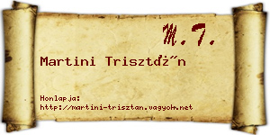 Martini Trisztán névjegykártya